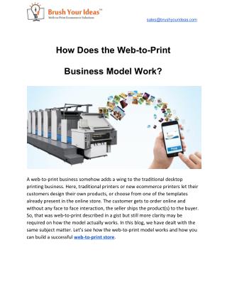 How Does the Web-to-Print Business Model Work?