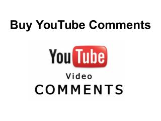 Buy YouTube Comments