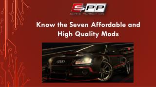 Top Seven Affordable Mods for Your Car