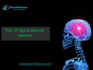 Top 10 tips to improve your memory