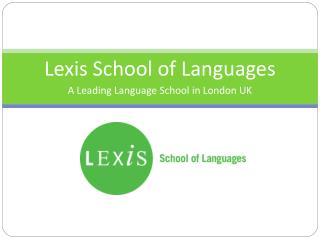Lexis School of Languages - Professional English Training