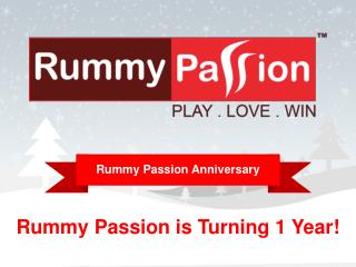 Rummy Passion is Turning 1 Year!
