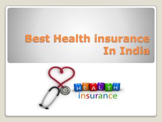 Best Health insurance In India