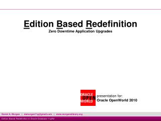 presentation for: Oracle OpenWorld 2010