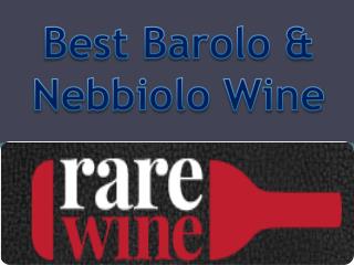 Best Barolo & Nebbiolo Wine