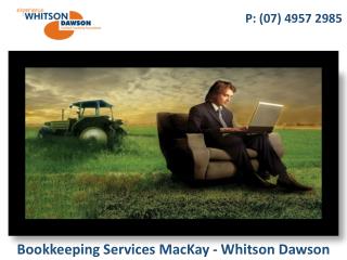 Bookkeeping Services MacKay - Whitson Dawson