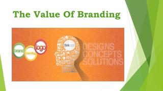 The Value Of Branding