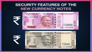 Security Features on New Rs 2000 and Rs 500 Currency Notes
