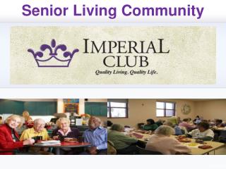 Senior Living Community