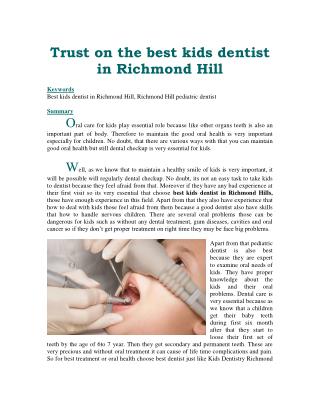 Trust on the best kids dentist in Richmond Hill