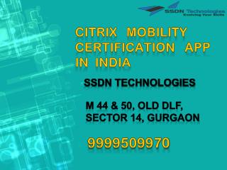 Citrix mobility certification app in India