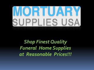 Shop funeral home supplies online