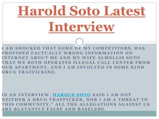 Harold Soto Latest Interview