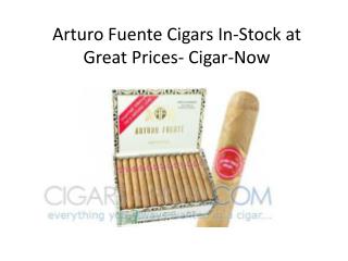 Arturo Fuente Cigars In-Stock at Great Prices- Cigar-Now