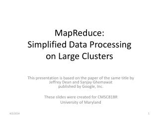 MapReduce: Simplified Data Processing on Large Clusters