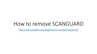 How to remove SCANGUARD