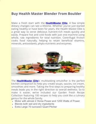 Buy Health Master Blender From Boulder