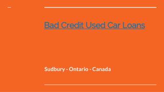 Bad Credit Used Car Loans in Sudbury