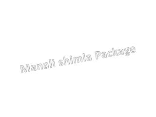 Manali Shimla Package