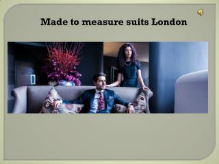 Made to measure suits London