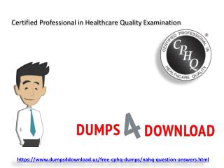 Download Actual CPHQ Exam Questions - Dumps PDF