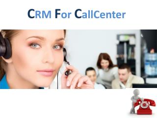 CRM call center service in VOIP