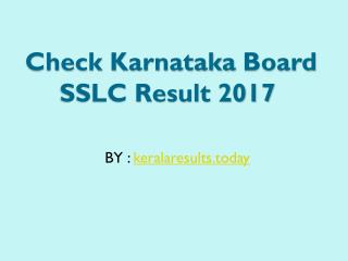 Know karnataka sslc results of 2017