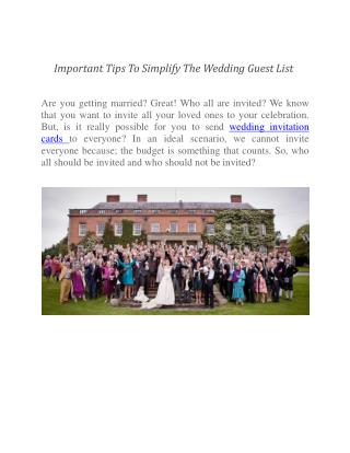 Important Tips To Simplify The Wedding Guest List