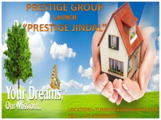 Prestige Jindal