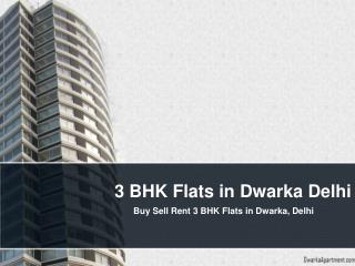 3 BHK Flats in Dwarka Delhi