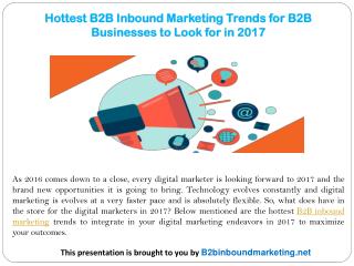 Hottest B2B Inbound Marketing Trends for B2B Businesses to Look for in 2017