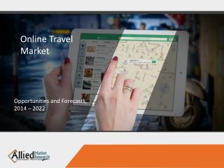Online travel market analysis with forecast report to 2022