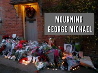 Mourning George Michael