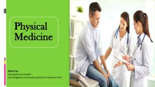 Physical Medicine