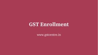 GST Enrollment in India