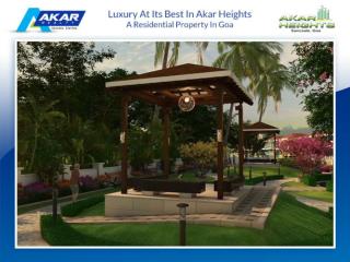 LUXURY AT ITS BEST IN AKAR HEIGHTS - A RESIDENTIAL PROPERTY IN GOA