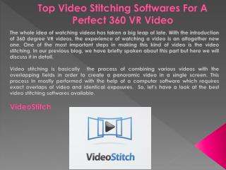 Top Video Stitching Softwares For A Perfect 360 VR Video