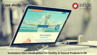 Ecommerce Store Development for Healthy & Natural Products in UK