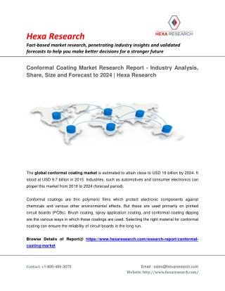 Conformal Coating Market Analysis, Size, Share, Growth and Forecast to 2024 | Hexa Research