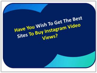 Is Buying IG Video Views Helpful To Get Audience Attention?
