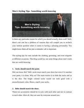 Men’s Styling Tips- Something worth knowing