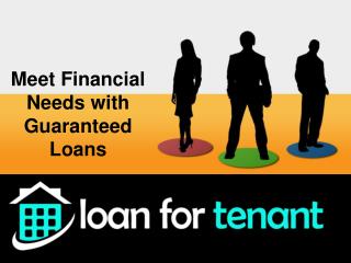 Meet Financial Needs with Guaranteed Loans