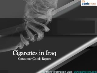 Cigarettes Market in Iraq: Aarkstore