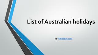 List of Australian holidays