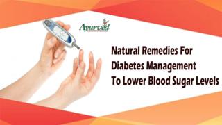 Natural Remedies For Diabetes Management To Lower Blood Sugar Levels