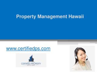 Property Management Hawaii - www.certifiedps.com