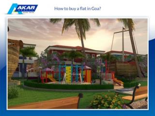 How to buy a flat in Goa?