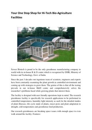 Your One Stop Shop for Hi-Tech Bio-Agriculture Facilities