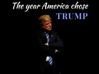 The year America chose Trump