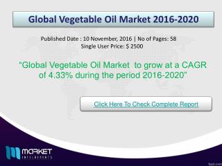 Future Market Trends of Global Vegetable Oil Market 2020